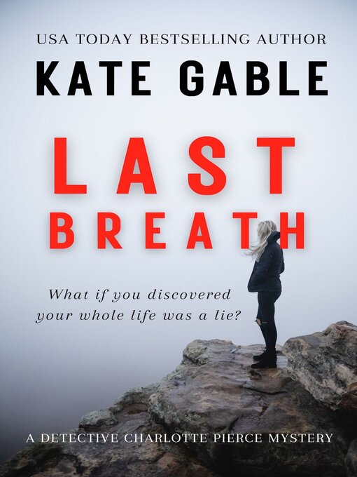 Title details for Last Breath by Kate Gable - Available